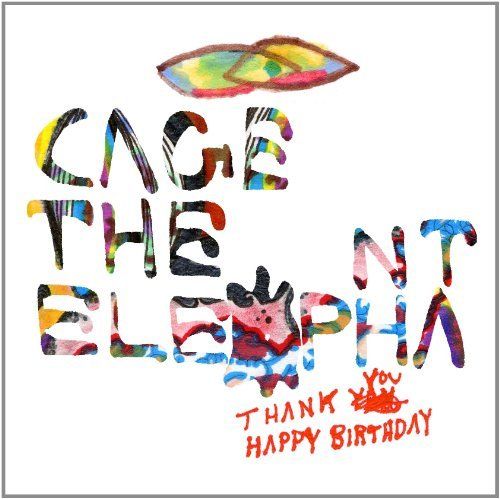 Cage the Elephant- "Shake Me Down"