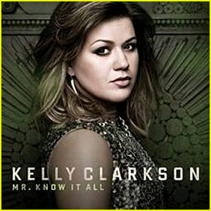 Kelly Clarkson - Mr. Know It All