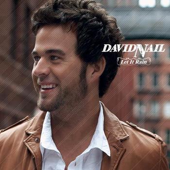 David Nail - Let It Rain