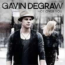 Gavin DeGraw: Not Over You