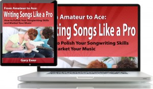 From Amateur to Ace - Writing Songs Like a Pro